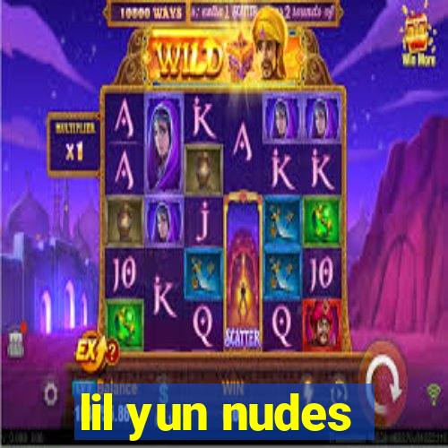 lil yun nudes